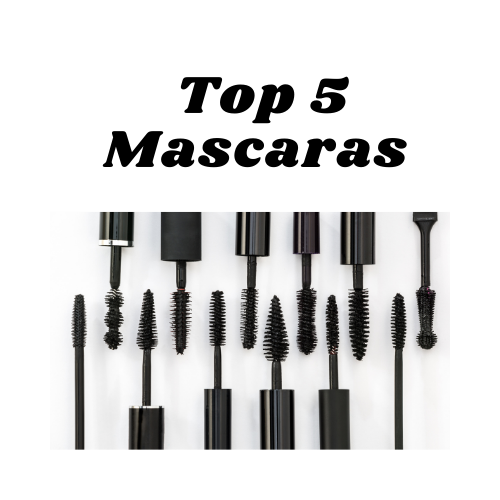 Top 5 Mascaras You Should Use