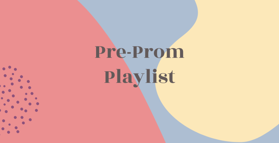 Pre-Prom Playlist