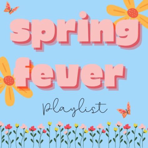 This years Spring Fever Playlist cover for the upcoming Spring season.